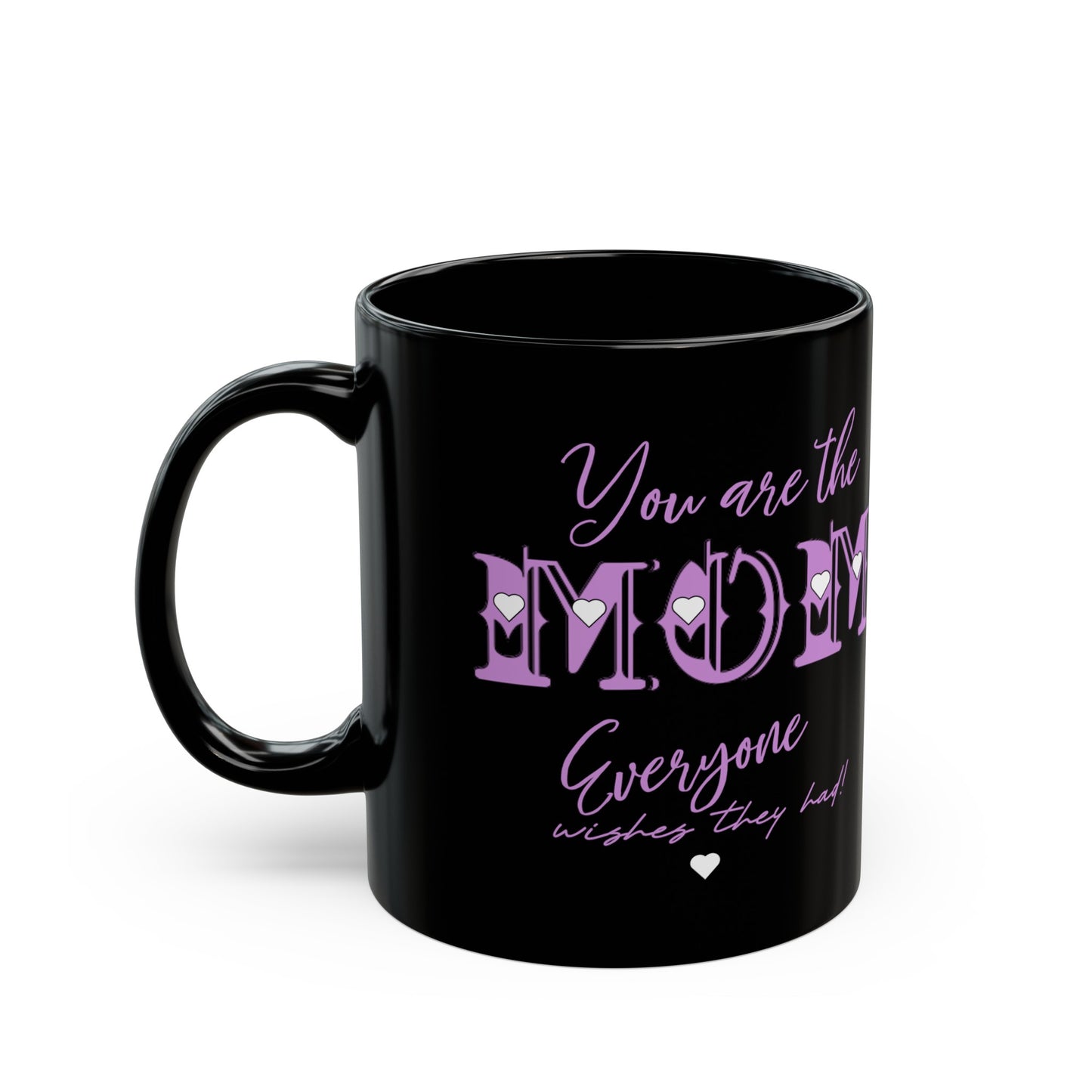 That Mom Mug (11oz)