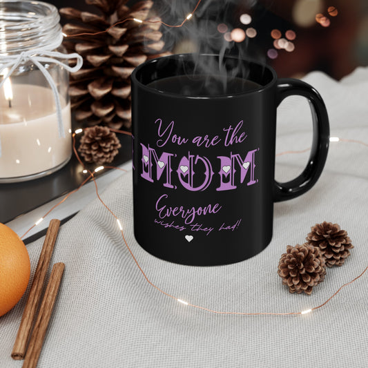 That Mom Mug (11oz)